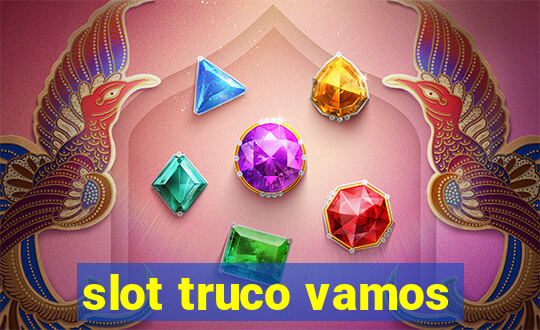 slot truco vamos