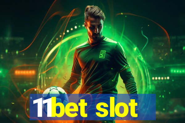 11bet slot