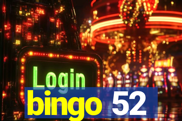 bingo 52