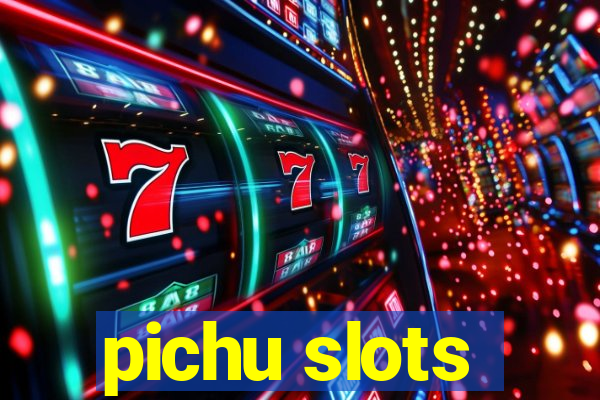 pichu slots