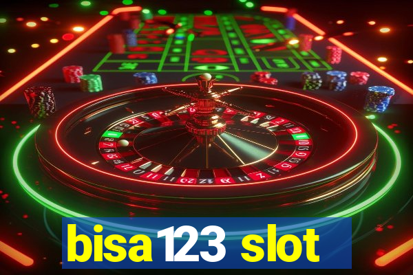 bisa123 slot