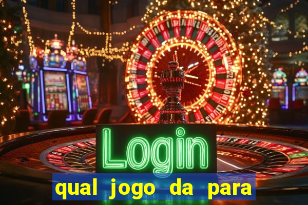 qual jogo da para ganhar dinheiro de verdade