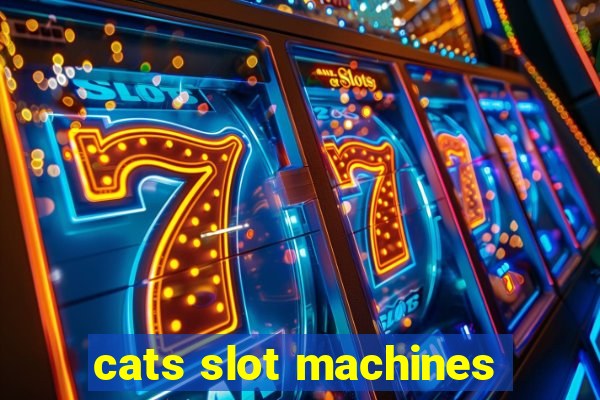 cats slot machines