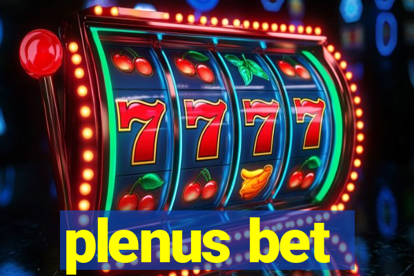 plenus bet