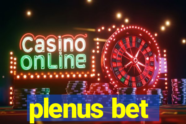 plenus bet