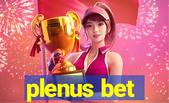 plenus bet