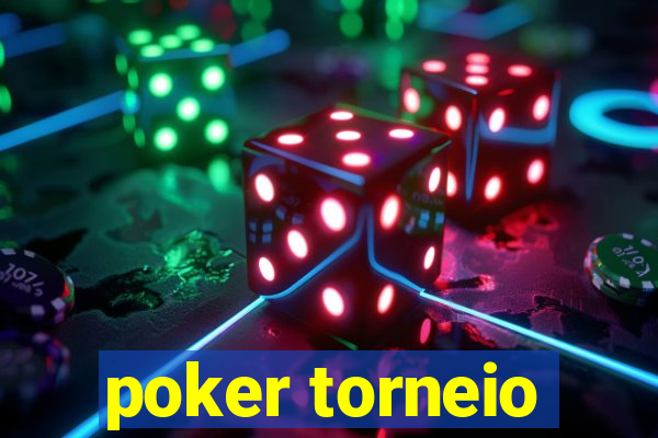 poker torneio