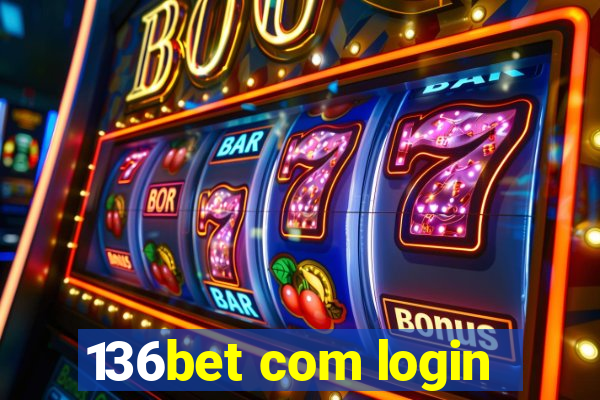 136bet com login