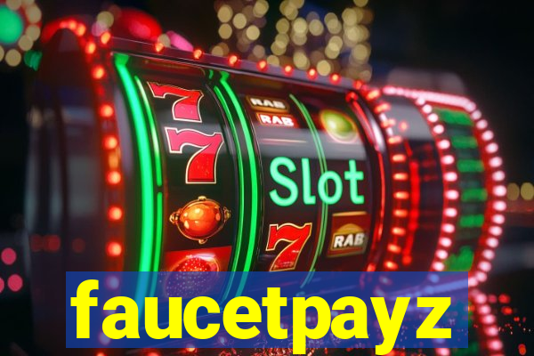 faucetpayz