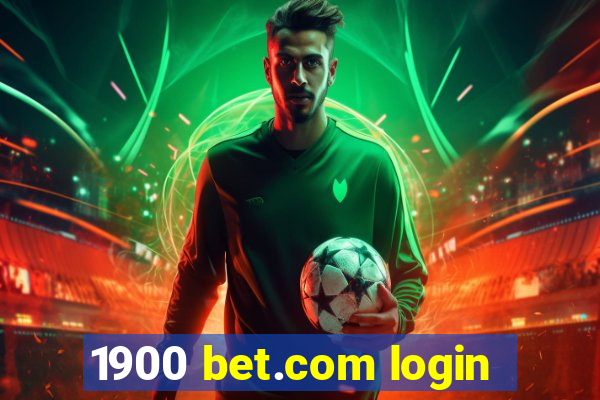 1900 bet.com login