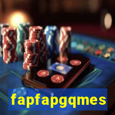 fapfapgqmes