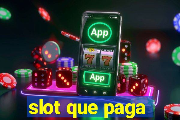 slot que paga