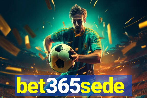 bet365sede