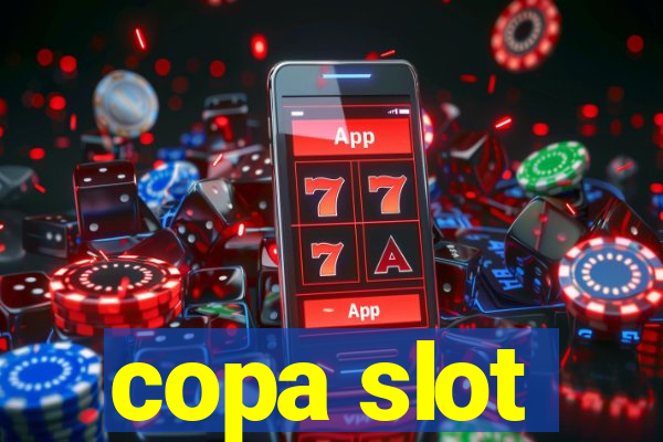 copa slot