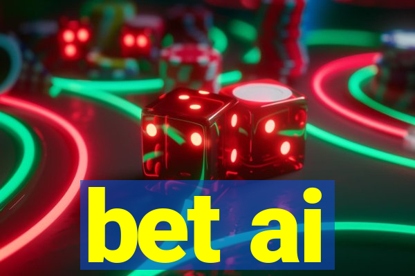 bet ai