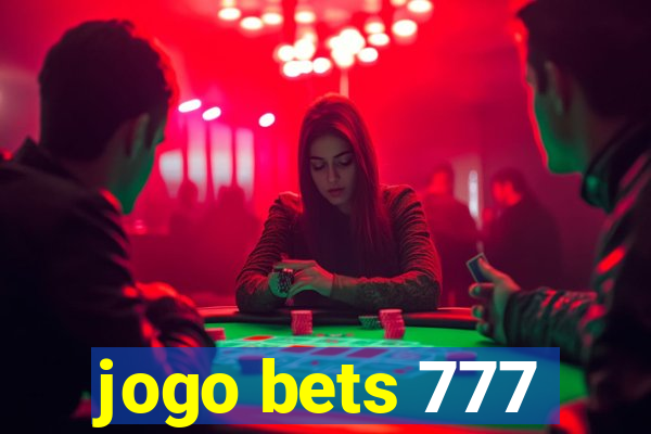 jogo bets 777