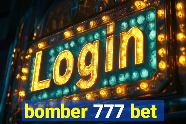 bomber 777 bet