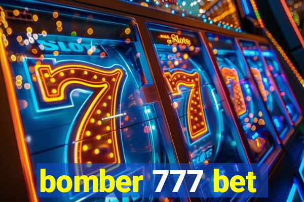 bomber 777 bet