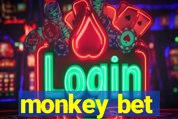 monkey bet