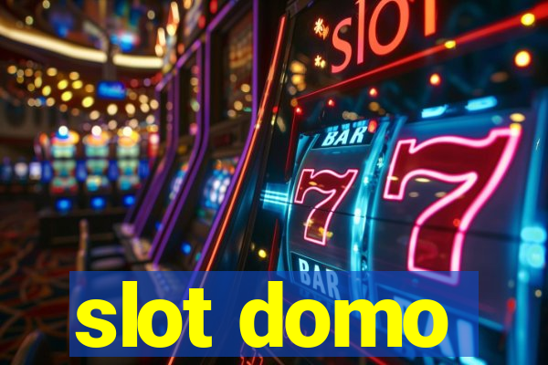 slot domo