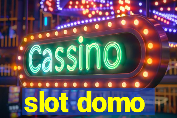 slot domo