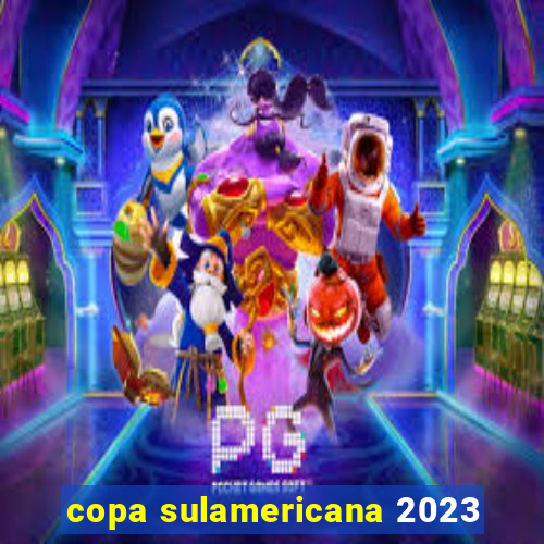 copa sulamericana 2023