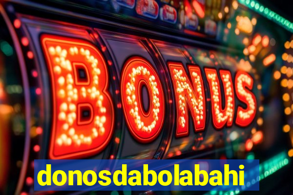 donosdabolabahia