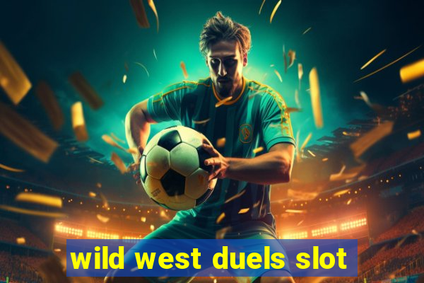 wild west duels slot