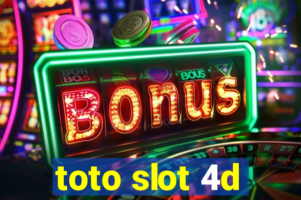 toto slot 4d