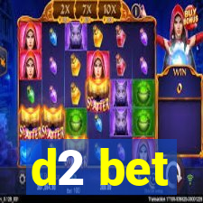 d2 bet