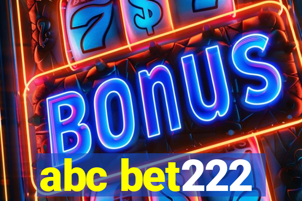 abc bet222