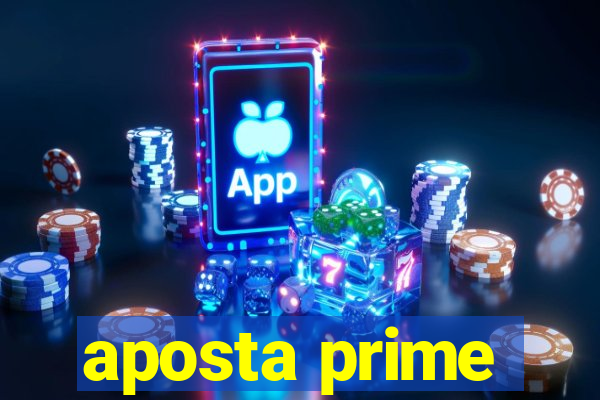 aposta prime