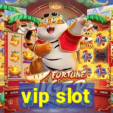 vip slot