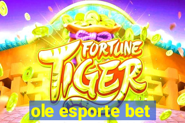 ole esporte bet