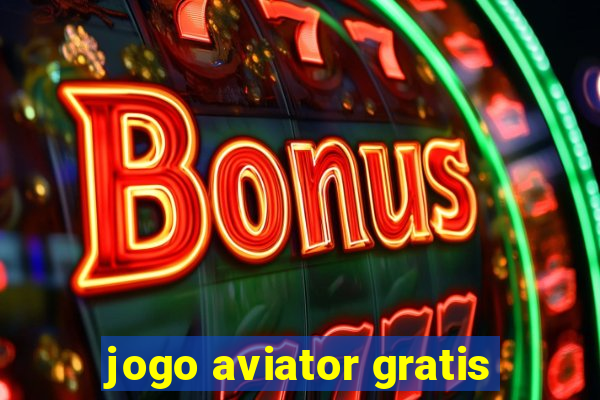 jogo aviator gratis