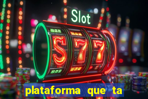 plataforma que ta pagando bem hoje