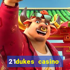 21dukes casino promo code