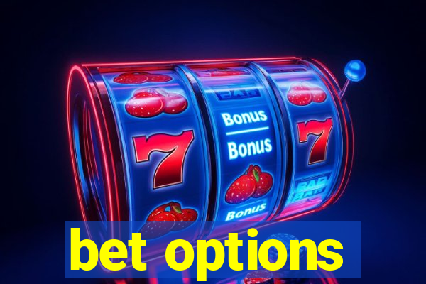 bet options