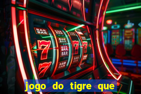 jogo do tigre que aposta 1 real