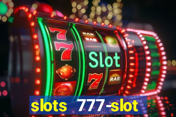 slots 777-slot machine games