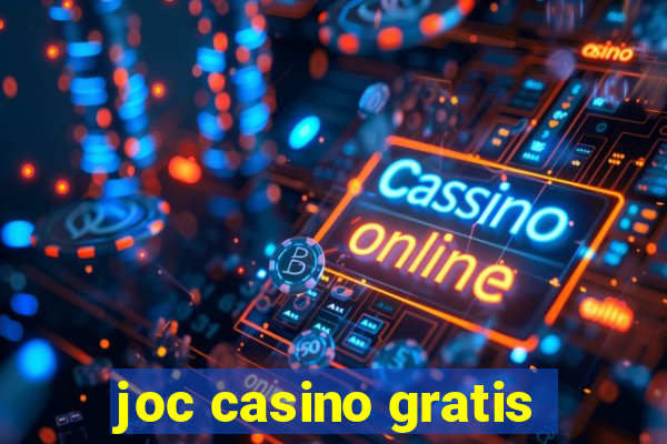 joc casino gratis