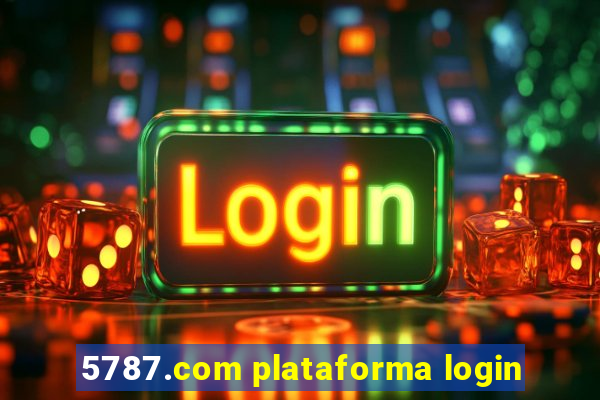 5787.com plataforma login