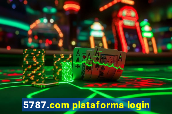 5787.com plataforma login