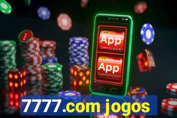 7777.com jogos