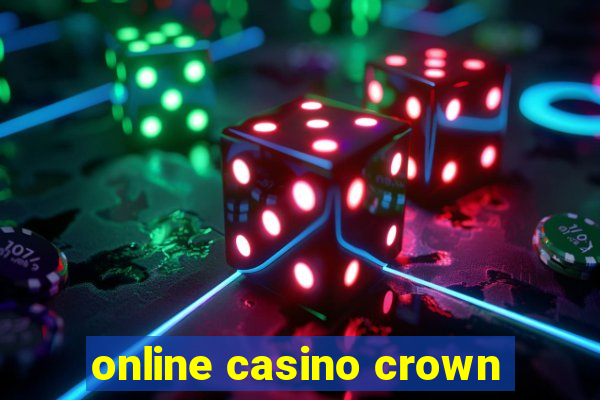 online casino crown