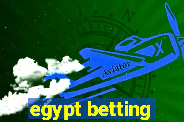 egypt betting