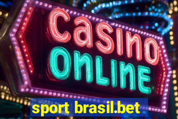 sport brasil.bet