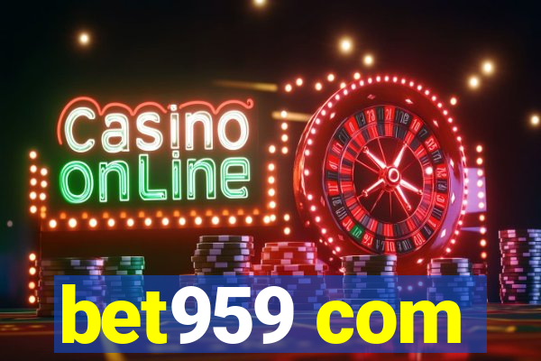 bet959 com