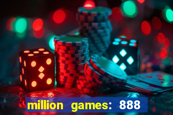 million games: 888 game series