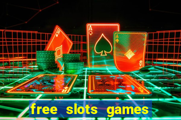 free slots games to play for free